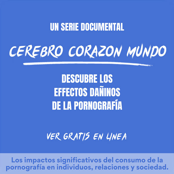 Descubre los efectos dañinos de la pornografía
